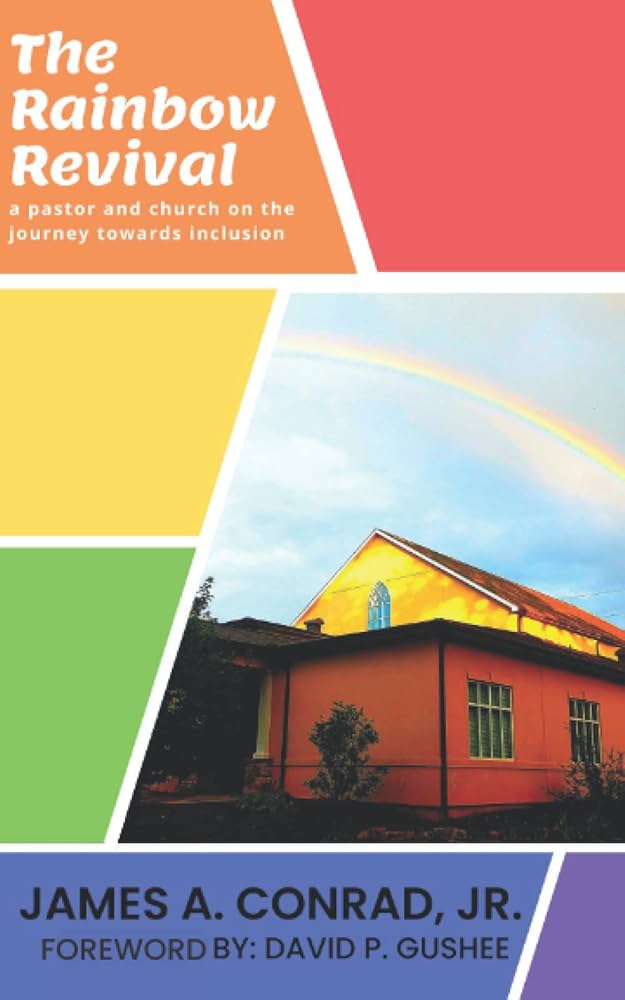 Book: The Rainbow Revival Jim Conrad