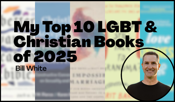 My Top 10 LGBT & Christian Books of 2025 graphic